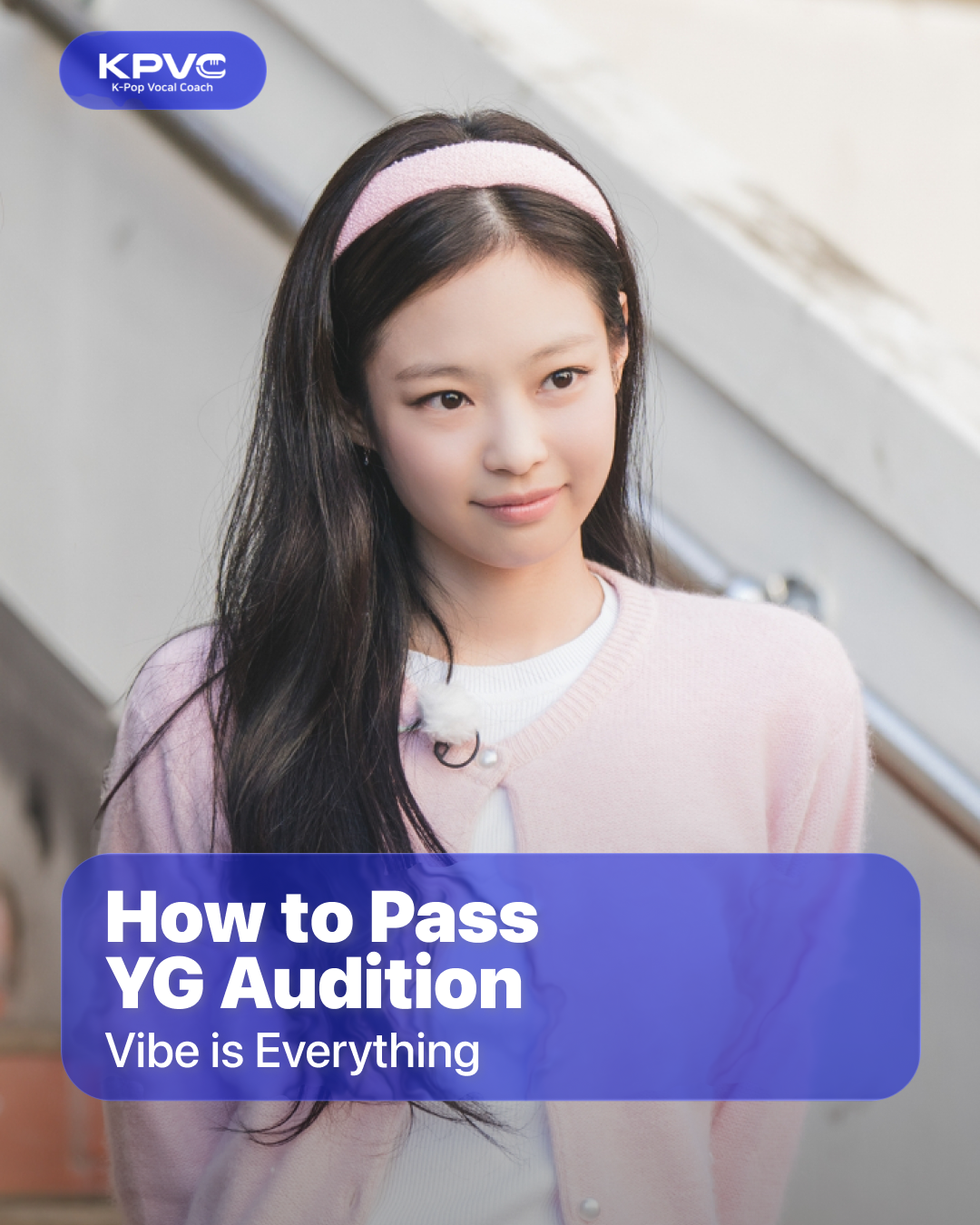 YG Audition Strategy: Why Vibe and Attitude Win Over Perfection