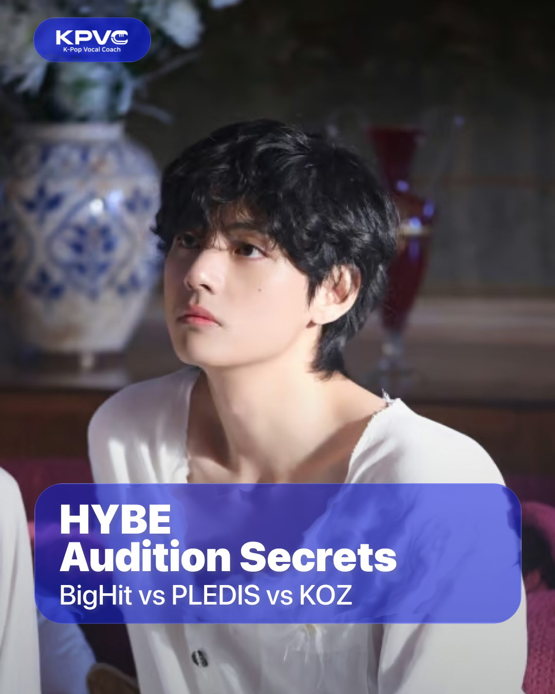 How to Target HYBE Labels: Audition Secrets for BigHit, PLEDIS, and KOZ